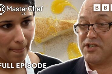 Beautiful Lemon Tart Is A Joy For Gregg Wallace! | S6 E14 | Full Episode | MasterChef UK