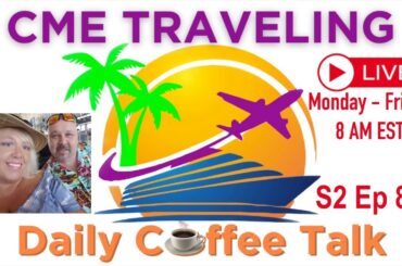 CME Traveling Daily Coffee Talk S2 Ep 86