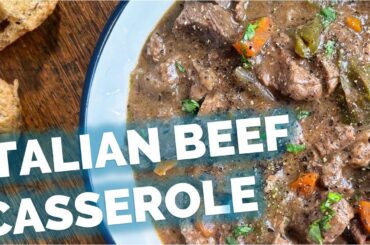 Easy One-Pot Italian Beef Casserole: Quick Prep, Incredible Taste