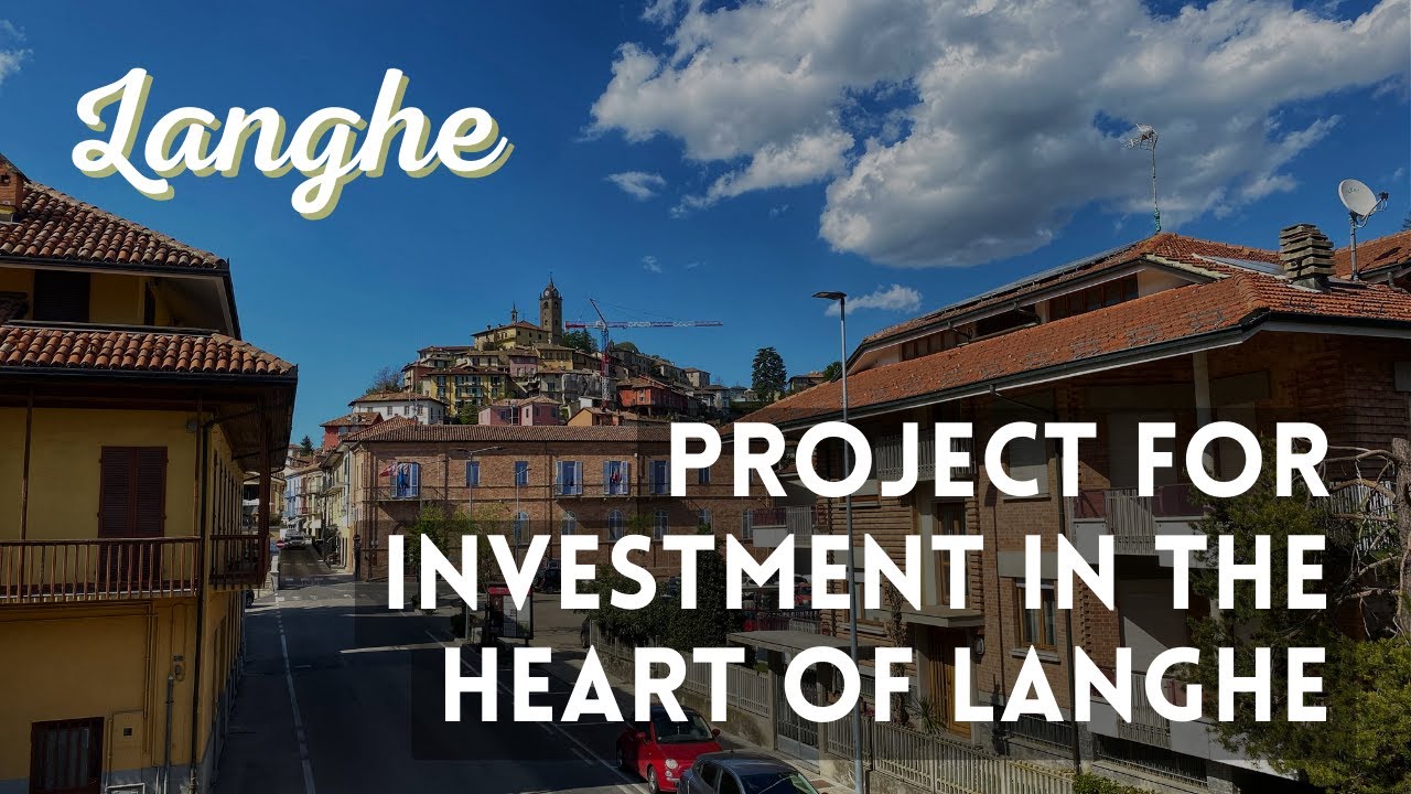 Project for real estate investment in the heart of Langhe wine regione – Monforte d’Alba – Italy Project for real estate investment in the heart of Langhe wine regione - Monforte d'Alba - Italy