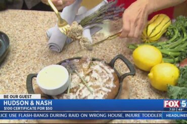 Be Our Guest at Hudson & Nash