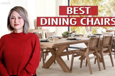 BEST DINING CHAIRS - What to Look for and Where to Buy! | Julie Khuu