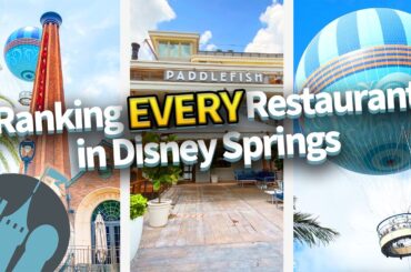 Ranking EVERY Restaurant in Disney's BEST "Park" -- Disney Springs