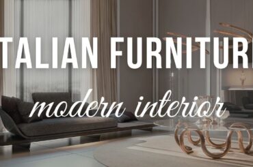 MODERN ITALIAN FURNITURE: Elevating Your Interior Design