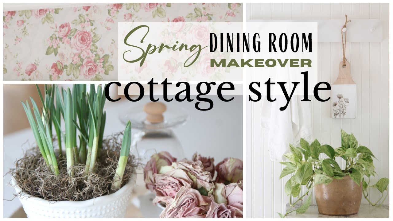 Spring Dining Room Makeover ~ Cottage Style Dining Room ~ Dining Room Refresh ~ Cottage Core Decor Spring Dining Room Makeover ~ Cottage Style Dining Room ~ Dining Room Refresh ~ Cottage Core Decor