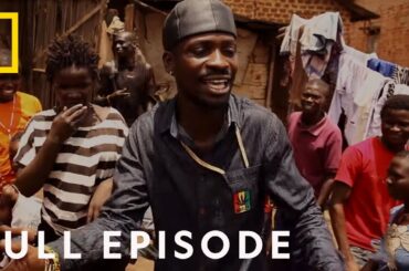Bobi Wine: The People's President (Full Episode) | Nat Geo Documentary