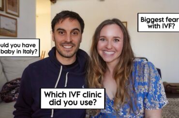 IVF in Italy: Our Fears, Our Clinic, Our Future Plans
