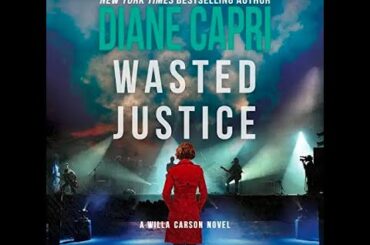 Free Audiobook! Wasted Justice Mystery Thriller by Diane Capri #audiobook #freeaudiobooks