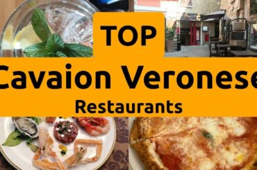 Top Restaurants to Visit in Cavaion Veronese, Province of Verona | Veneto - English