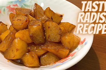 RADISH RECIPES | TASTY RADISH RECIPES | BRAISED RADISH RECIPE | HOW TO COOK RADISH RECIPES