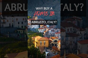 Why Buy a Home for Sale in Abruzzo Italy, Italian House for Sale, Abruzzo Italy Real Estate #shorts