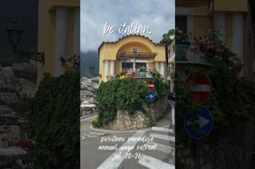 Summer in Positano, Italy - Book Sole Yoga Holidays Annual Positano Paradise Yoga Retreat, Jul 2024