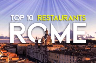 The Top 10 BEST Restaurants in Rome, Italy (2024)