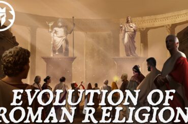 Evolution of Roman Religion - From Polytheism to Christianity DOCUMENTARY