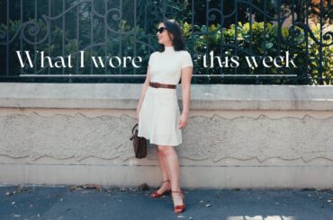 WHAT I WORE THIS WEEK: my looks for work, dining out and surviving Summer in style
