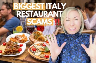 BIGGEST ITALY RESTAURANT SCAMS - MUST - WATCH Before You Visit Italy I Italy Travel