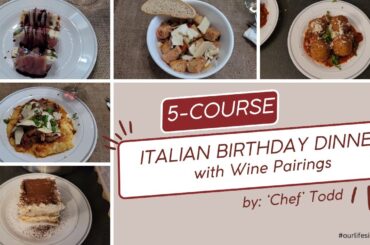 5-Course Italian Dinner with Wine Pairings - Memorable Themed Dinner for an EPIC Adult Birthday!