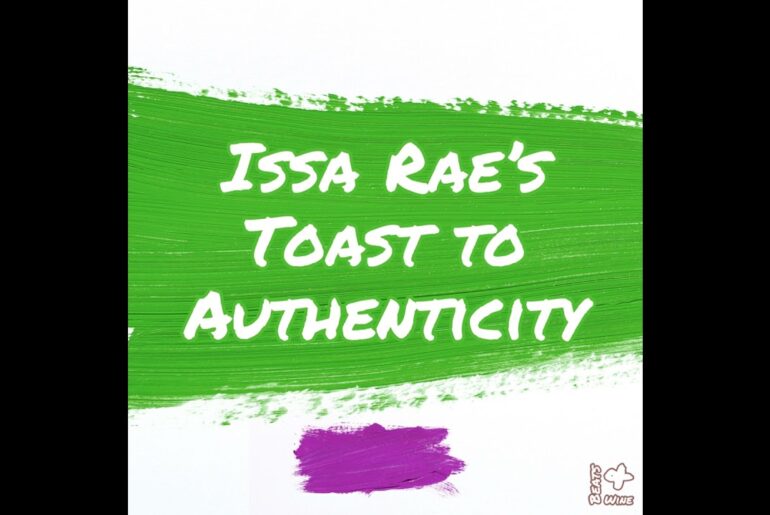 Ep056: Issa Rae's Toast to Authenticity