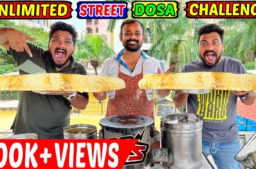 UNLIMITED STREET DOSA EATING CHALLENGE | EAT & WIN 3000/- CASH PRIZE (Ep-468)