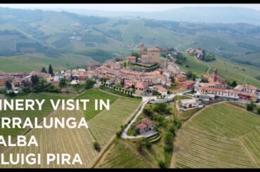 Is the best Barolo from Serralunga d'Alba? Wine Vlog at Pira winery