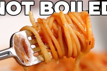 Don’t Boil your pasta, you’ll thank you