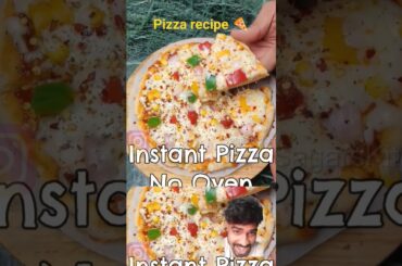 pizza recipe#pizzawithoutcheese #pizzarecipe #quickpizza #food #pizzarecipewithoutoven  #pizzalover