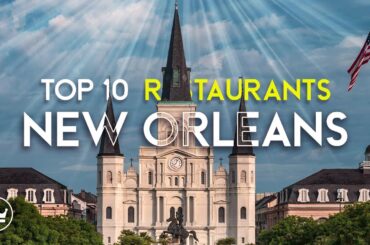 The Top 10 BEST Restaurants in New Orleans, Louisiana (2024)