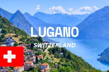 Jewel of the Swiss Italian Region-Lugano Switzerland Guide and Things to do #lugano #swiss