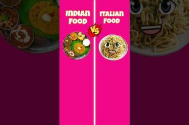 Indian Food Vs Italian Food Amazing Facts #viral #shorts