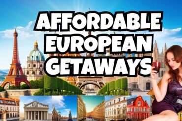 Top 10 Cheapest Countries to visit in Europe I Budget Travel to Europe