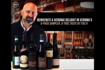 Benvenuti a Verona! Delight in Verona's 6-Pack Sampler, A True Taste of Italy!