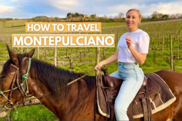 HOW TO TRAVEL TUSCANY: MONTEPULCIANO I Tuscany, Italy I Italy Travel