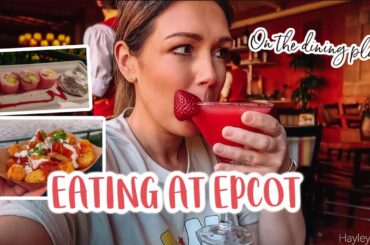 EVERYTHING I ATE IN EPCOT ON THE DISNEY DINING PLAN| Flower & Garden Festival| Tres Chic Mama