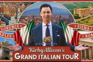 Kirby Allison's Grand Italian Tour! | Coming Soon | Kirby Allison