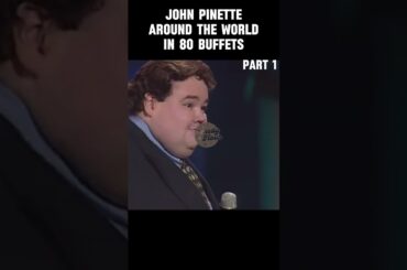 John Pinette Around the World in 80 Buffets