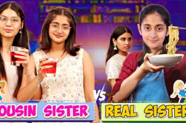 Sibling War - REAL Sister vs COUSIN Sister | Types of Sisters | Kahani Har Family Ki | MyMissAnand