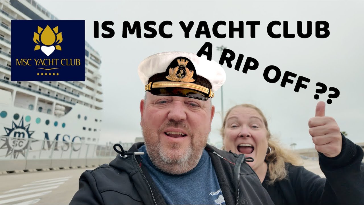MSC Yacht Club – Is it a rip off or is it worth the money ?? MSC Yacht Club - Is it a rip off or is it worth the money ??