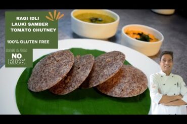 Millet Recipes | How To Make Soft Ragi Idli | Gluten Free Recipe | Weight lose Recipe | Chef Sahajan