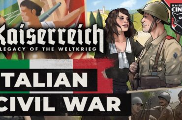 World of Kaiserreich - Italian Civil War