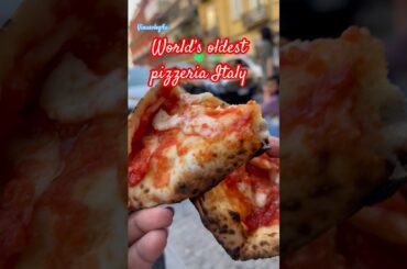 Worlds oldest pizzeria Naples Italy | #shorts #shortvideo