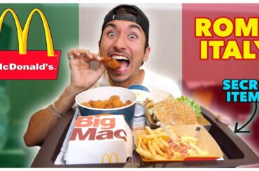 Tasting McDonalds In Rome Italy! (International Menu)