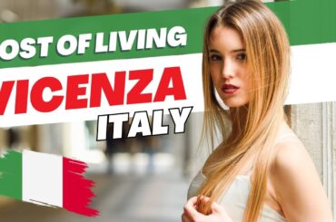 Cost of living in Vicenza Italy | Your Guide to Expenses in Vicenza 2024!"