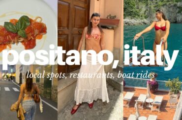 Positano, Italy vlog: local spots, learning how to cook, + old friends