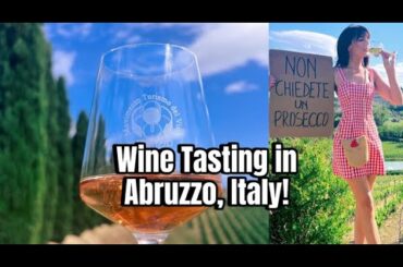Wine Tasting in Abruzzo, Italy! Plus a Kneeling Ox & a Holy Communion!