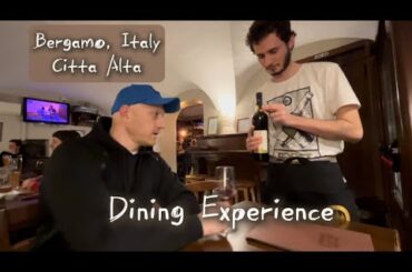 Citta Alta Bergamo Italy Dining Experience