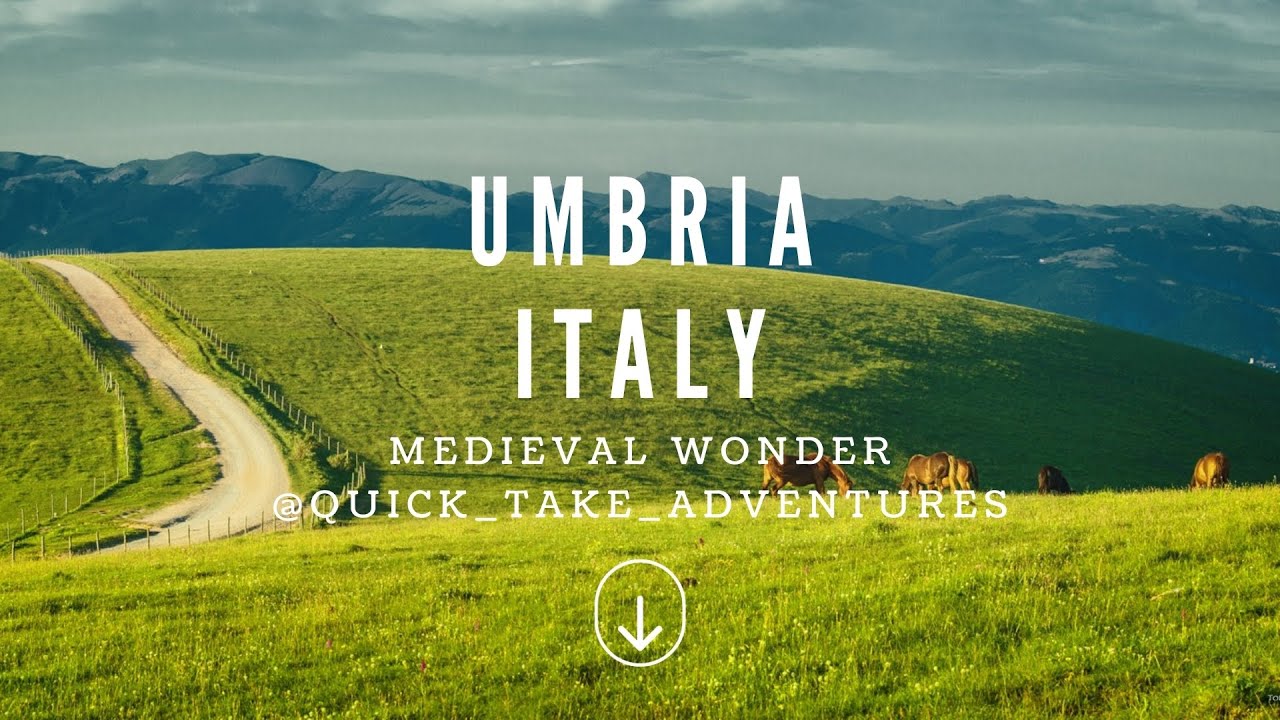 Umbria, Italy: Medieval Towns, Exquisite Cuisine, and Natural Beauty | Italy | 2024 Umbria, Italy: Medieval Towns, Exquisite Cuisine, and Natural Beauty | Italy | 2024