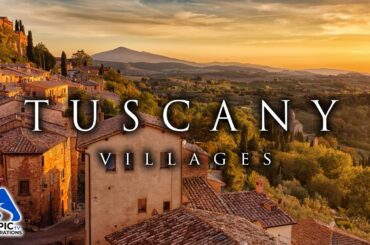 Most Amazing Villages in Tuscany, Italy | Complete Travel Guide