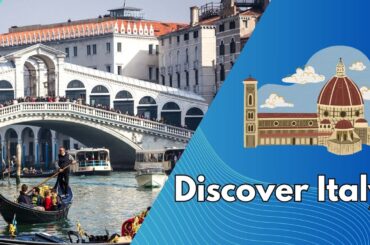 Discover Italy: Top Attractions and Activities for Travelers