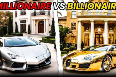MILLIONAIRE vs BILLIONAIRE Lifestyle !!