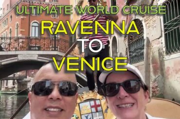 Venice and Ravenna: A Journey Through History and Adventure